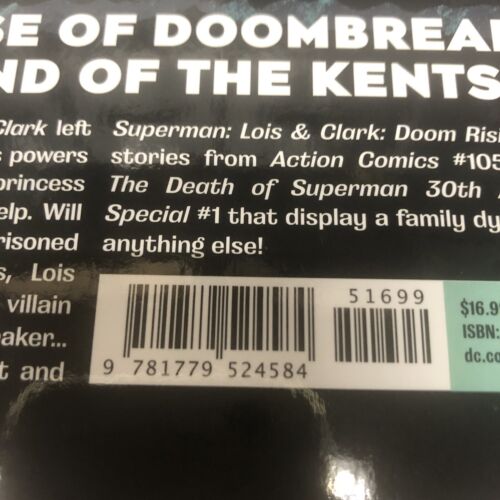 Lois And Clark : Doom Rising DC Comics • Dan Jurgens • Lee Weeks • Brad Anderson