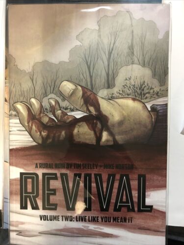 Revival Vol.2 Live Like You Mean It (2013) Image TPB SC Tim Seeley