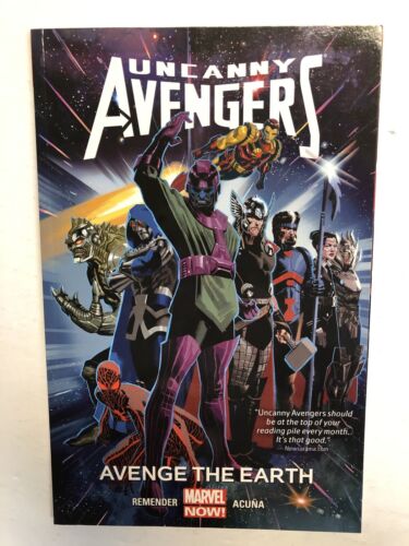 Uncanny Avengers Vol.4: Avenge The Earth Softcover (2015)(NM) Rick Remender