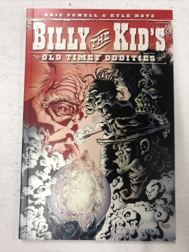 Billy The Kid’s Old Timey Oddities By Eric Powell (2005) TPB SC DarkHorse Comics