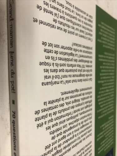 Grand-Maman Fume Du Pot ! (2016) TPB 70 Questions Ét Réponses • André Gingras