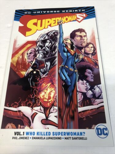 Superwoman Vol.1 Who Killled Superwoman (2017) DC Comics  TPB SC Phil Jimenez