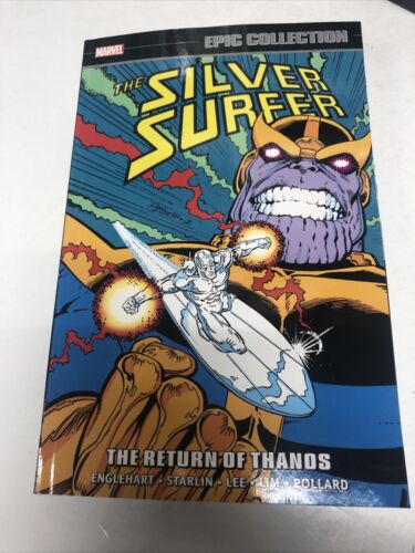 The Silver Surfer The Return Of Thanos  (2022) Marvel Epic Collection TPB SC