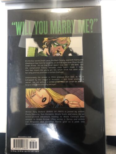 Green And Black Arrow Canary:Road To The Altar (2008) Dc Comics TPB SC T.Bedard