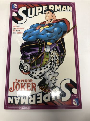 Superman Emperor Joker (2016) TPB DC Comics • Jeph Loeb • Ed McGuinness • Kelly