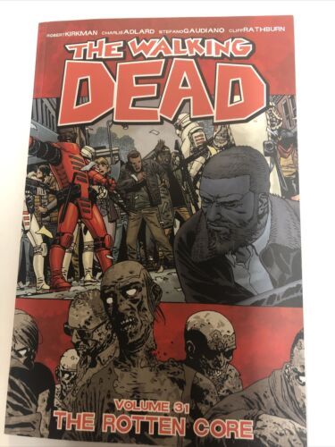 The Walking Dead Vol.31 The Rotten Corr (2019) Image TPB SC Robert Kirkman