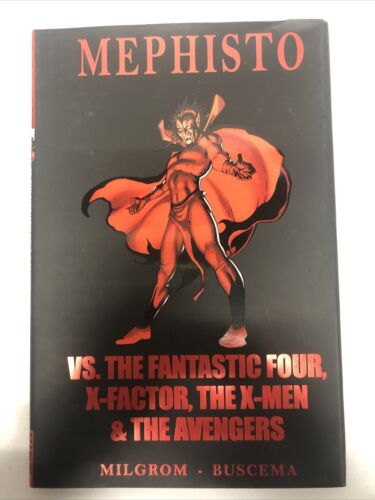 Mephisto VS The Fantastic Four, X-Factor, The X-Men & The Avengers (2009) HC