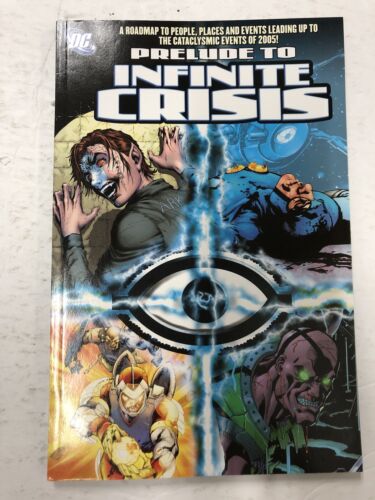 Prelude To Infinite Crisis (2005) TPB DC Comics