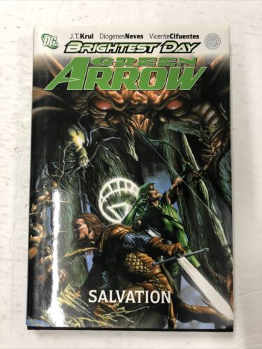 Brightest Day Green Arrow Vol.2 Salvation By J.T. Krul (2012) HC DC Comics