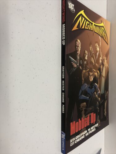 Nightwing Mobbed Up (2006) TPB Grayson•Hester•Parks•Chiang