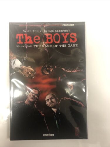 The Boys Volume 1: The Name Of The Game (2008) TPB Dynamite Entertainment •Ennis