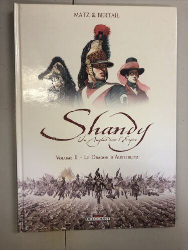 Shandy Un Anglais Dans L’empire Vol.2 Le Dragon..  (2006) Delcourt  French