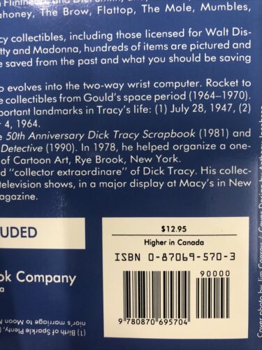 The Authorized Guide To Dick Tracy Collectibles By William Crouch (1990) TPB SC