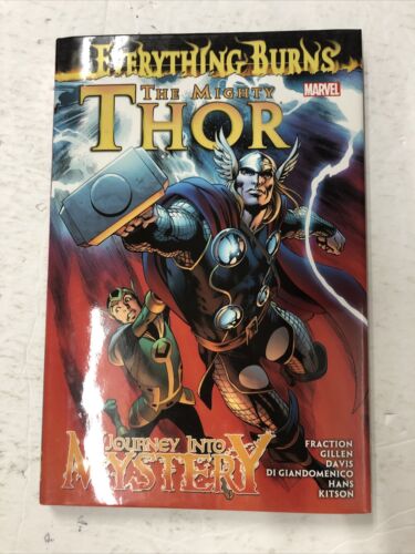 The Mighty Thor Journey Into Mystery: Everything Burns By Matt Fraction (2013)HC