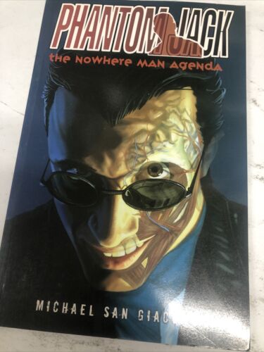 Phantom Jack The Nowhere Man Agenda  (2010) IDW TPB SC