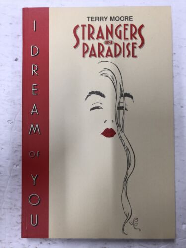 Strangers In Paradise: I Dream Of You By Terry Moore (1996) TPB Abstract Studio