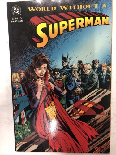 World Without A Superman  (1993)  TPB SC