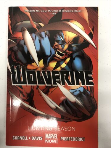 Wolverine Hunting Season (2013) TPB Vol # 1 Collects # 1-6 Cornell•Davis