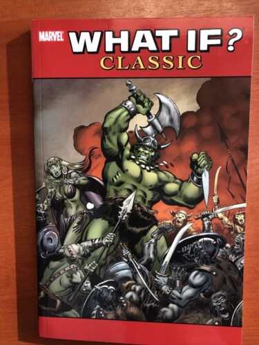 What If Classic  (2007) Marvel TPB SC