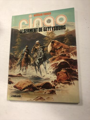 Ringo Le Serment De Gettysburg (1980) Le Lombard TPB HC William Vance (French)