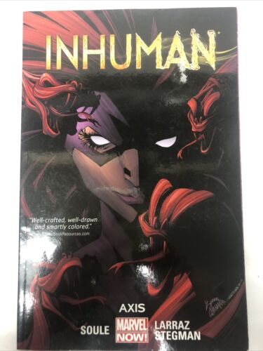 Inhuman Axis Vol # 2 (2015) TPB Soule•Larraz•Stegman Marvel Collecting # 7-11