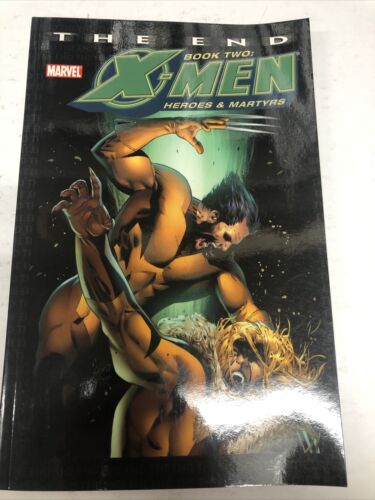 X-Men The End Vol.2 : Heroes & Martyrs (2005) Marvel TPB SC Claremont