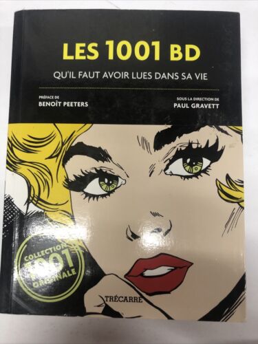 Les 1001 BD Qu’Il Faut Avoir Lues Dans Sa Vie (2012) Compendium HC Benoît Peeter