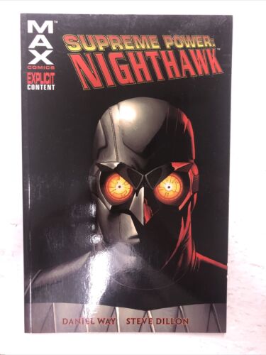 Supreme Power Nighthawk  (2006)  TPB SC Daniel Way