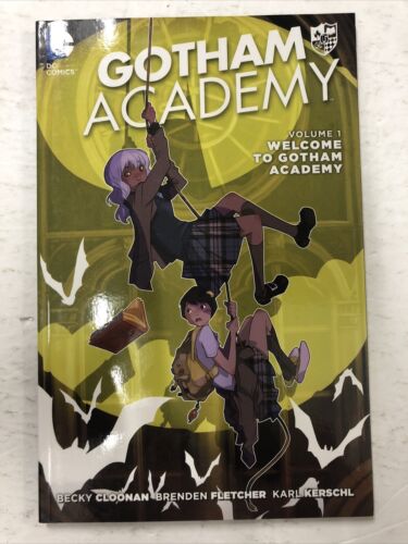 Gotham Academy Vol.1 Welcome to Gotham Academy By Becky Cloonan (2015) TPB DC