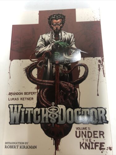 Witch Doctor Vol.1 Under The Knife  (2011) Image TPB SC Brandon Seifert