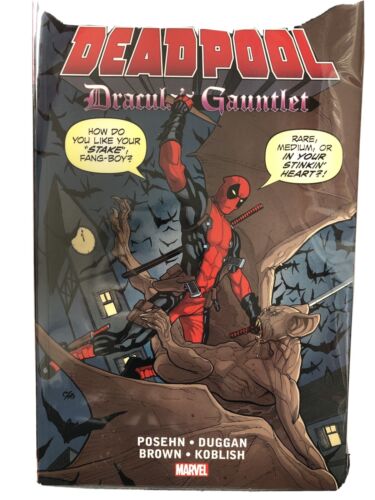 Deadpool : Dracula’s Gauntlet Posehn Duggan Marvel (2014) HC