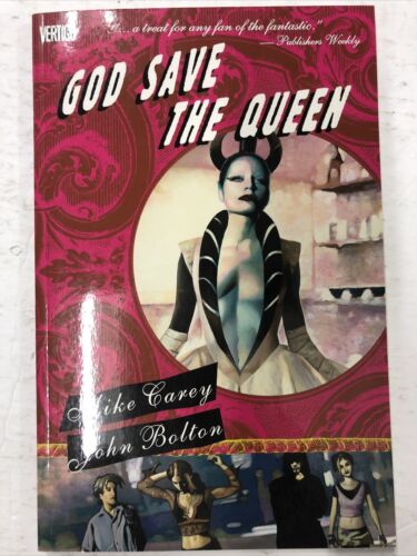 God Save The Queen By Mike Carey (2007) TPB Vertigo Comics