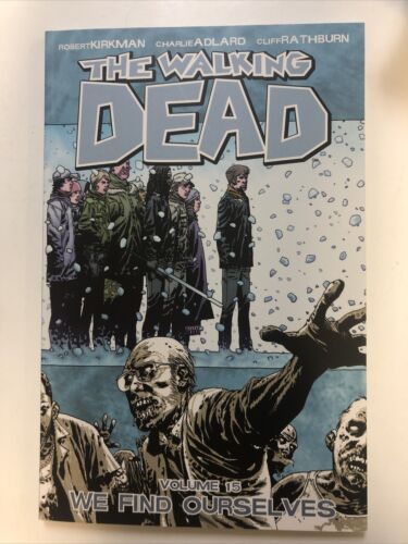 The Walking Dead Vol.15 We Find Ourselves (2012) Image TPB SC Robert Kirkman