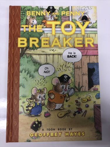 Benny and Penny The Toy Breaker  (2010) TPB • Toon Books • Geoffrey Hayes