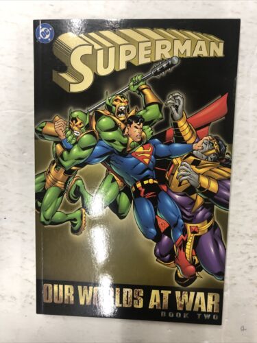 Superman Our Worlds At War Book 2 (2001)  DC Comics SC