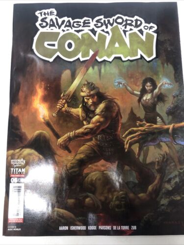 The Savage Sword Of Conan (2024) Mag • Titan Comics • Aaron • Isherwood • Kogge