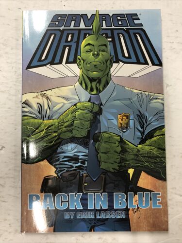 Savage Dragon Back In Blue By Erik Larsen (2010) TPB Image Comics