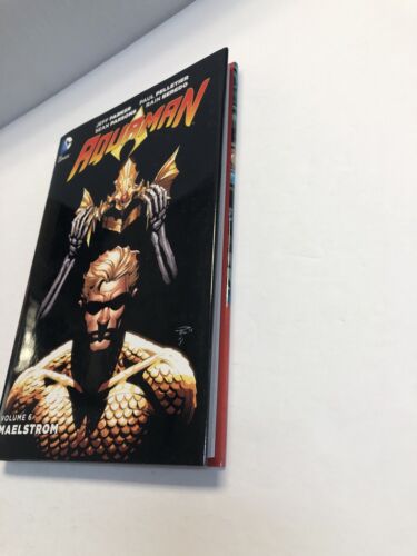 Aquaman Vol.6: Maelstrom (the New 52) Hardcover (2015) (NM) Jeff Parker