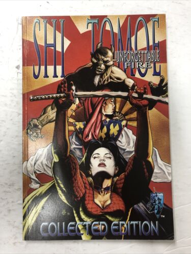 Shi/Tomoe: Unforgettable Fire Collected Edition By Tony Bedard (2000)TPB Crusade