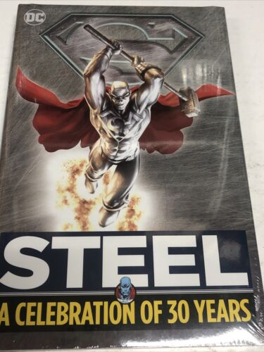 Steel A Celebration Of 30 Years (2023) DC Comics HC Simonson