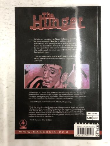 The Hunger Vol.1 By Jose L. Torres (2006) TPB Markosia