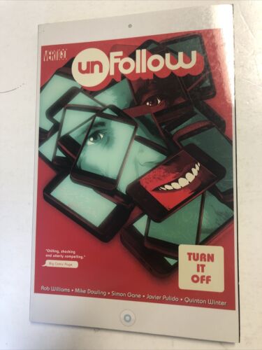 UnFollow Turn It Off (2017) Vol.3 ( VF) Rob Williams| Vertigo Comics| TPB