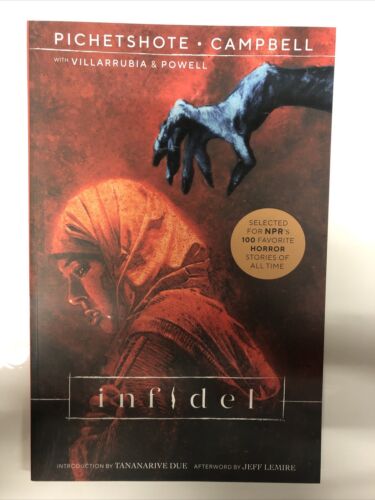 Infidel (2018) TPB • Image Comics • Pornsak Pichetshote • Tananarive Due •Lemire