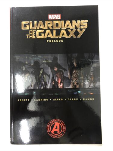 Guardians Of The Galaxy Prelude By Abnett (2014) TPB Marvel Comics