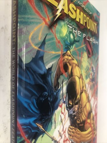 The World Of Flashpoint Featuring The Flash (2012) TPB • DC Comics •Scott Kolins