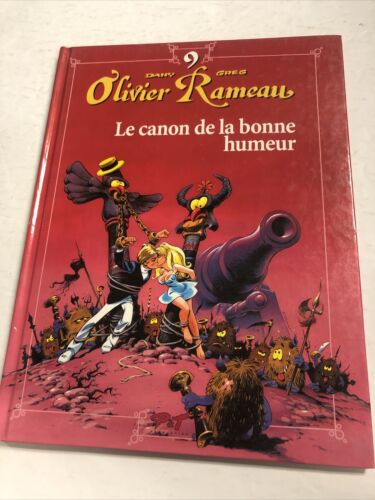 Le Canon De La Bonne Humeur  TPB HC  Olivier Rameau (French)