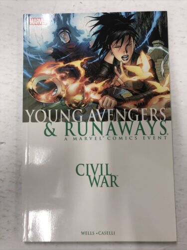 Civil War Young Avengers & Runaways By Zeb Wells (2007) TPB SC Marvel Comics