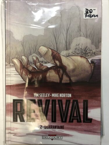 Revival Vol.2 Quarantaine (2013) Image TPB HC Tim Seeley