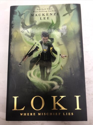 Loki Where Mischief Lies (2019) TPB Marvel Universe • Mackenzi Lee • Novel