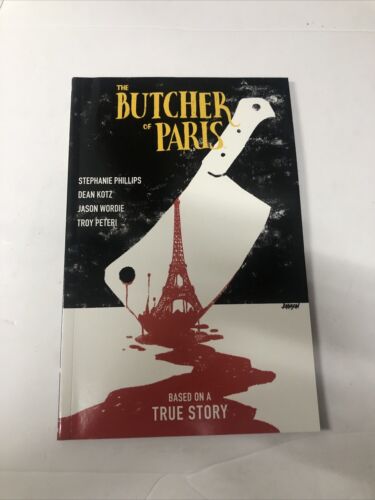 The Butcher Of Paris (2020) TPB Dark Horse Books • Stephaine Phillips